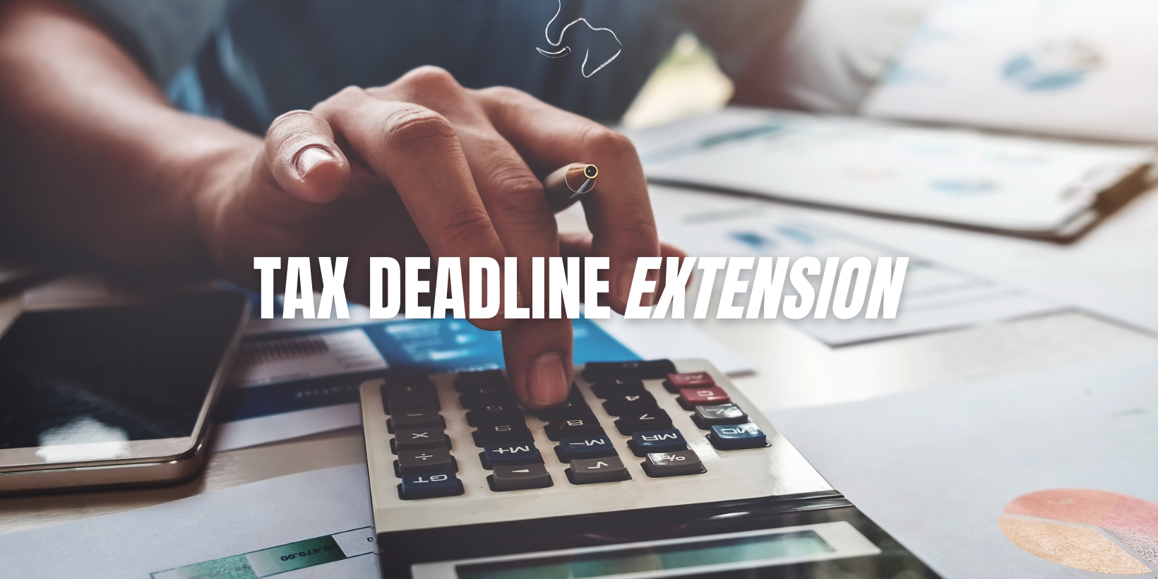 Tax Deadline Extension Tembo CPAs The Firm for Entrepreneurs